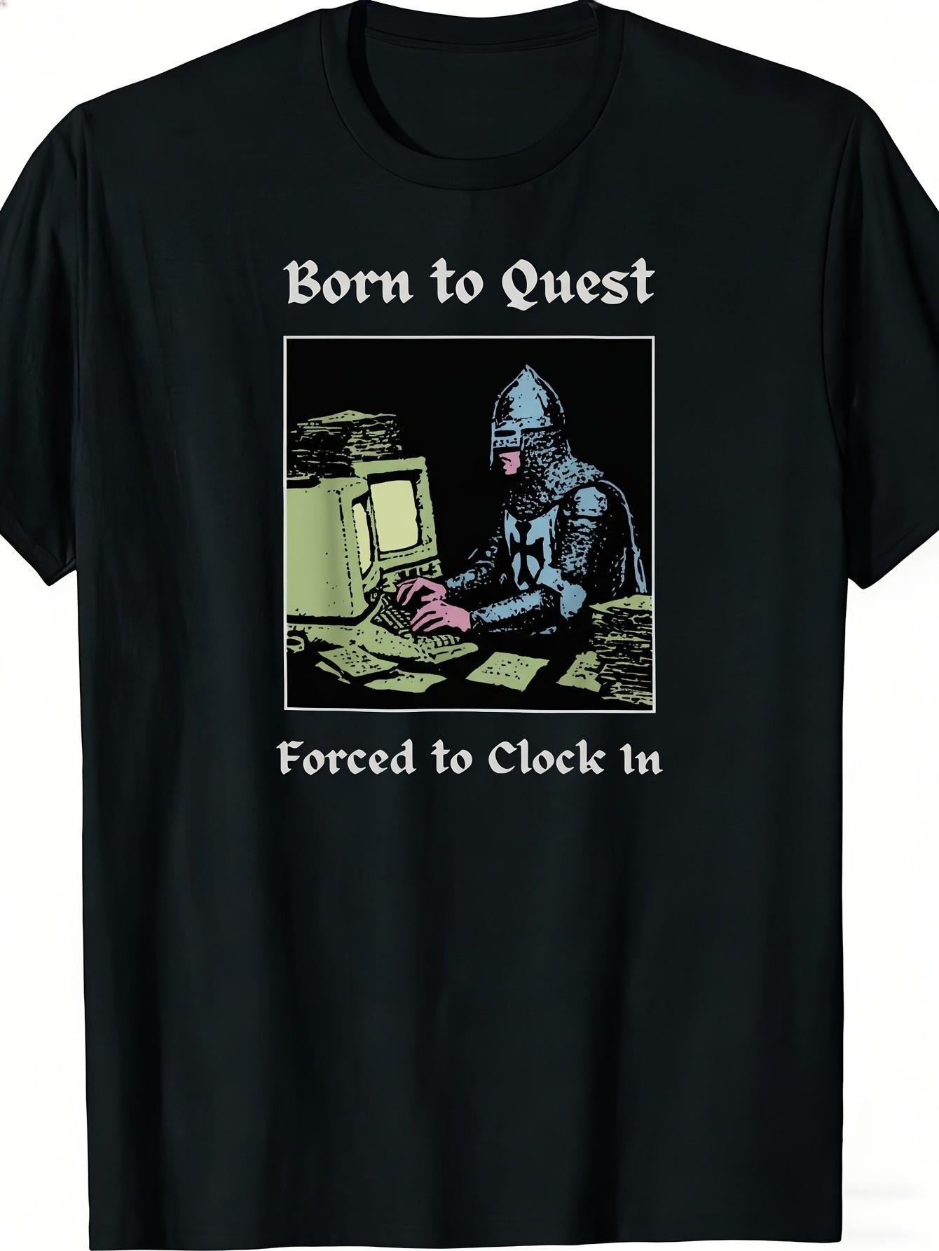 Humor-Meme „Geboren, um zu suc – Office Quest Bewertung und Preis